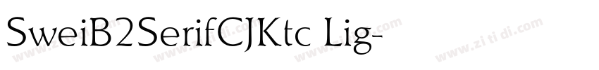 SweiB2SerifCJKtc Lig字体转换